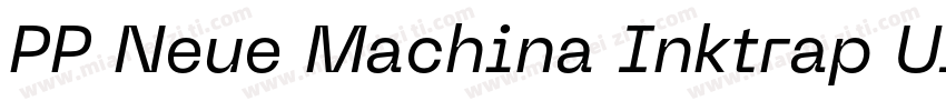 PP Neue Machina Inktrap Ultrabold字体转换